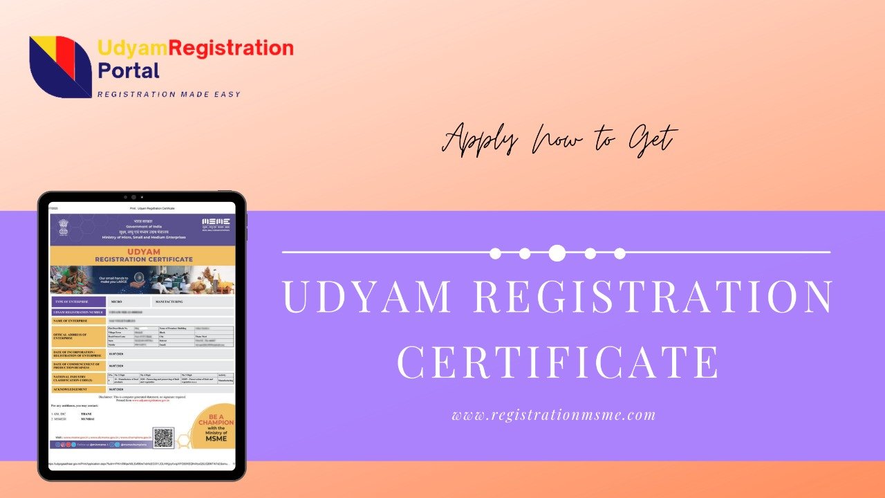 Detailed Guide On Udyam Registration Certificate